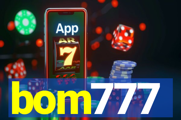 bom777