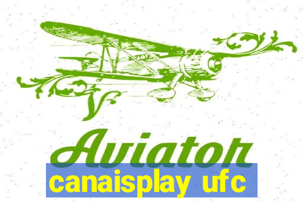 canaisplay ufc