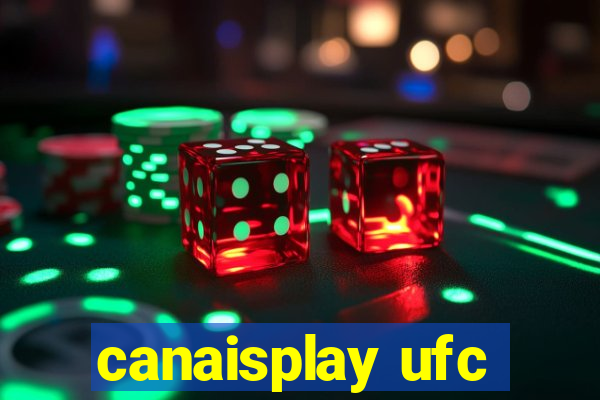 canaisplay ufc