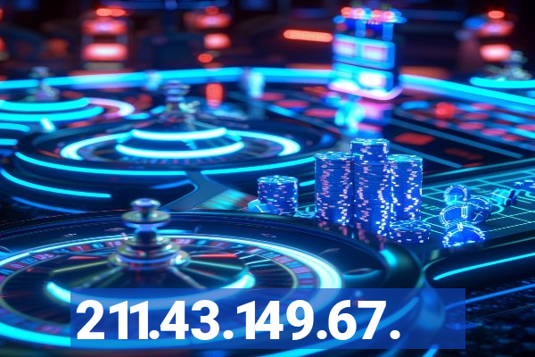 211.43.149.67.