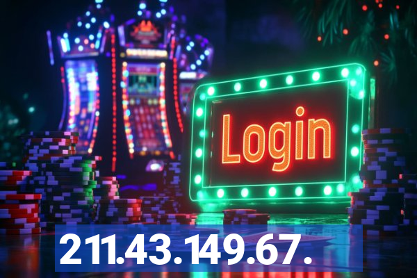 211.43.149.67.