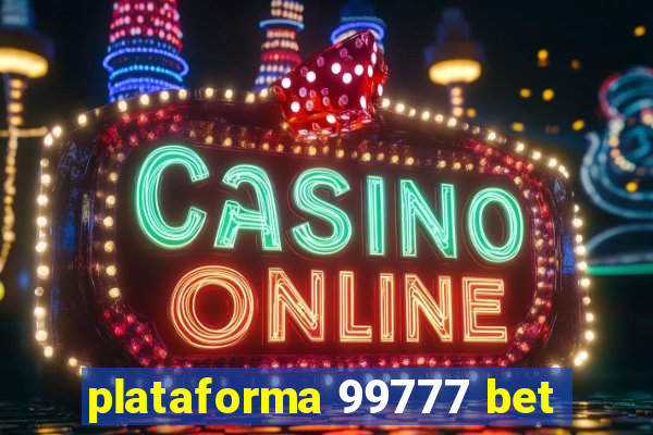 plataforma 99777 bet