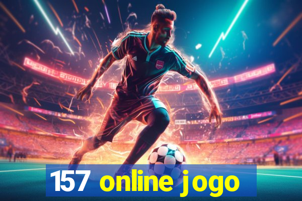157 online jogo