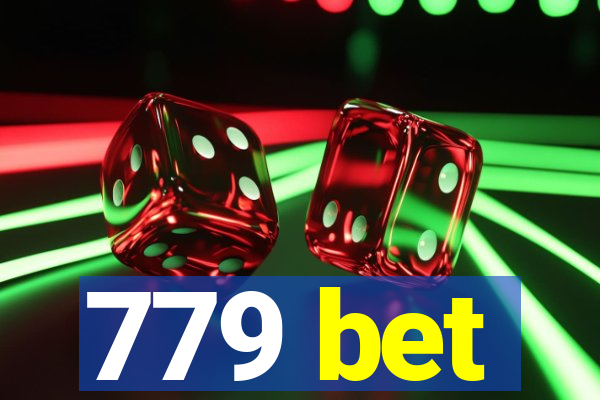 779 bet