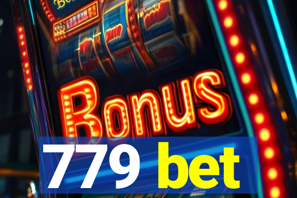 779 bet