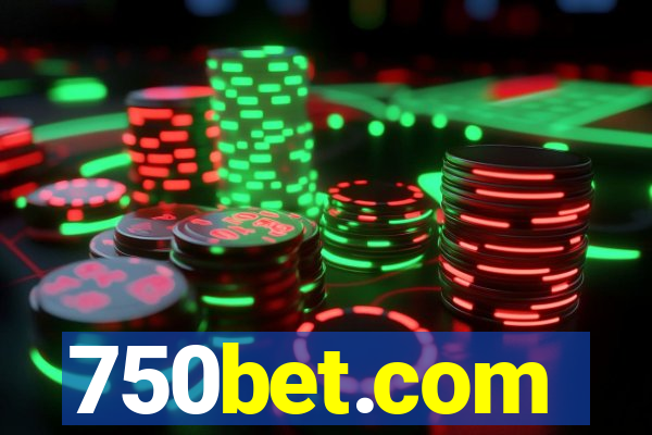 750bet.com