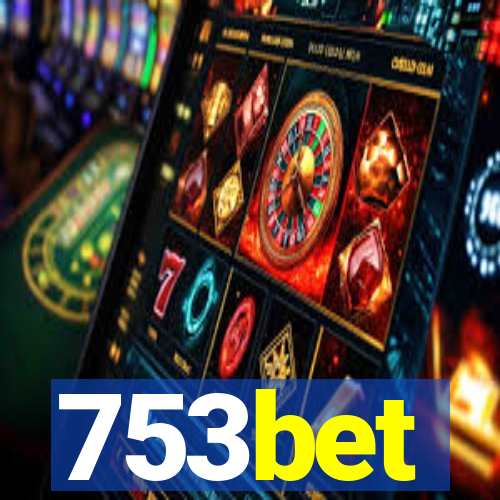 753bet