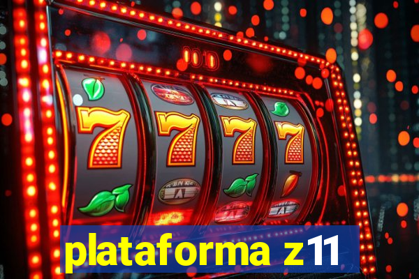 plataforma z11
