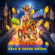 cara e coroa online