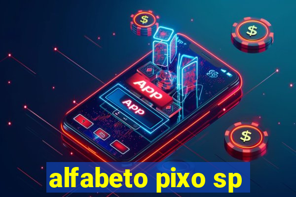 alfabeto pixo sp