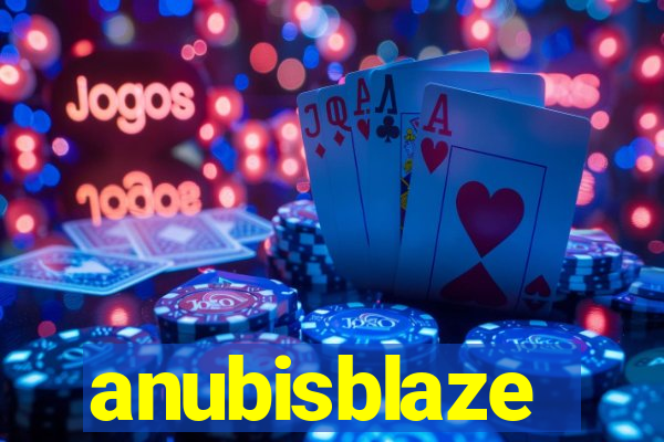 anubisblaze