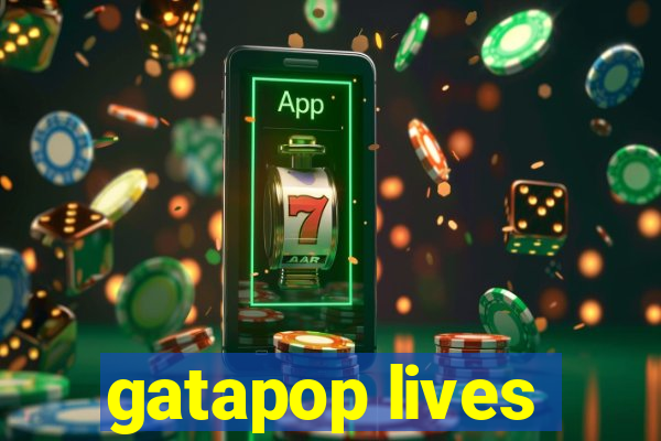 gatapop lives