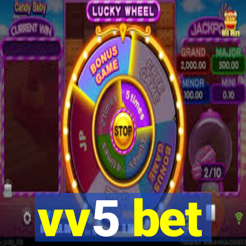 vv5 bet