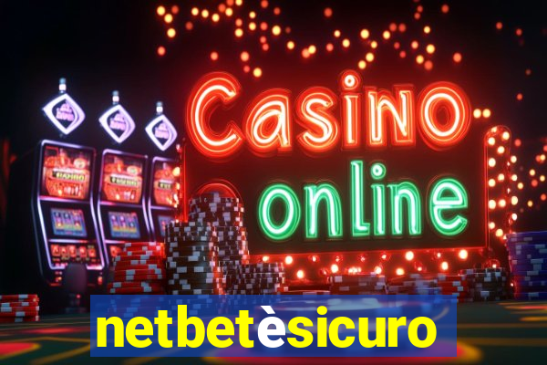 netbetèsicuro