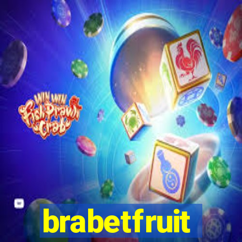 brabetfruit