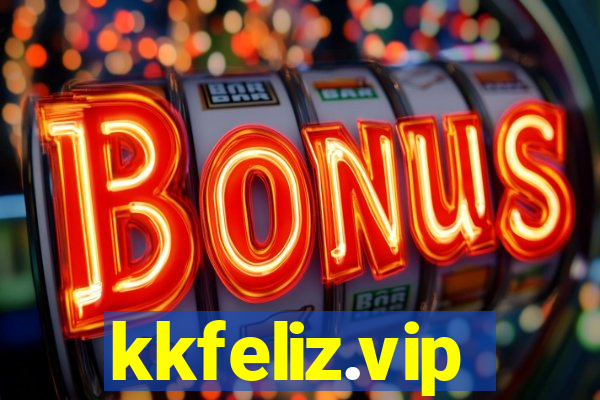 kkfeliz.vip