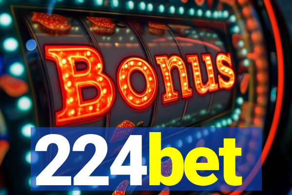 224bet