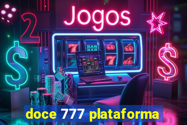 doce 777 plataforma