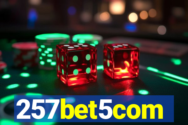 257bet5com