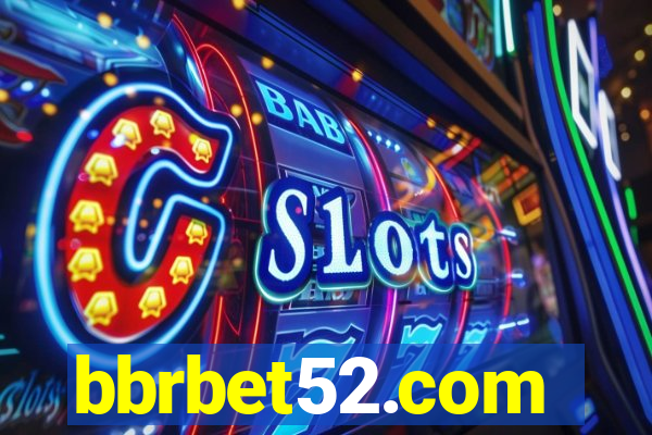 bbrbet52.com