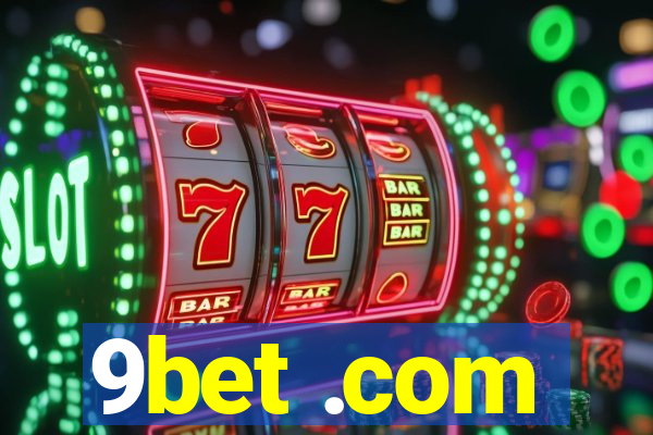 9bet .com