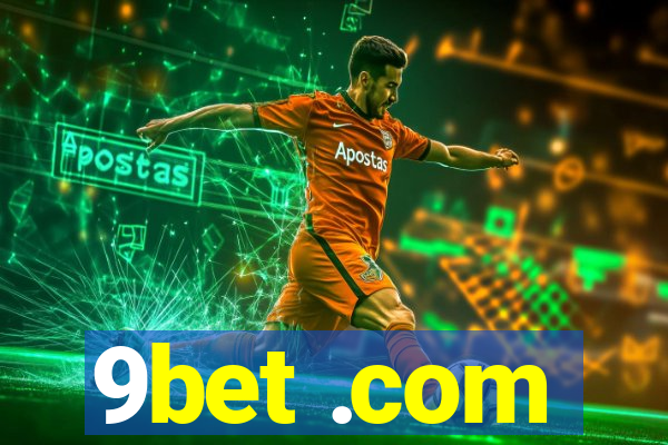 9bet .com