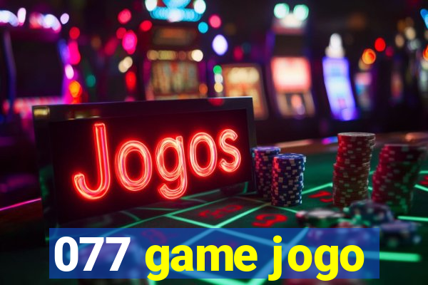 077 game jogo