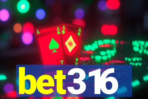 bet316