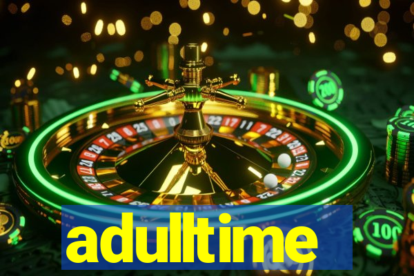 adulltime