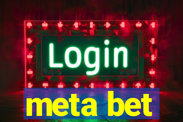 meta bet