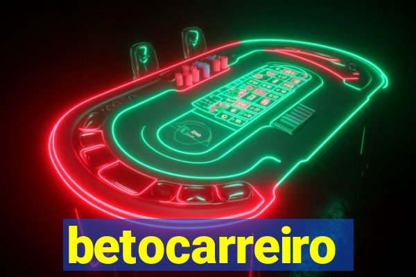 betocarreiro