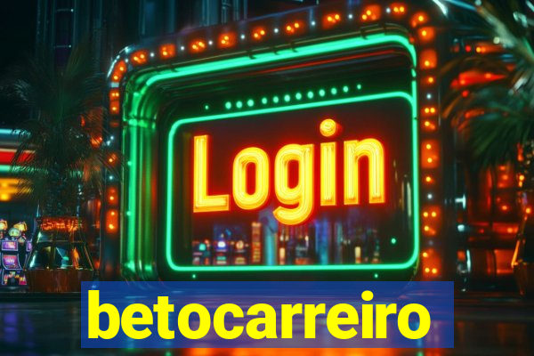 betocarreiro