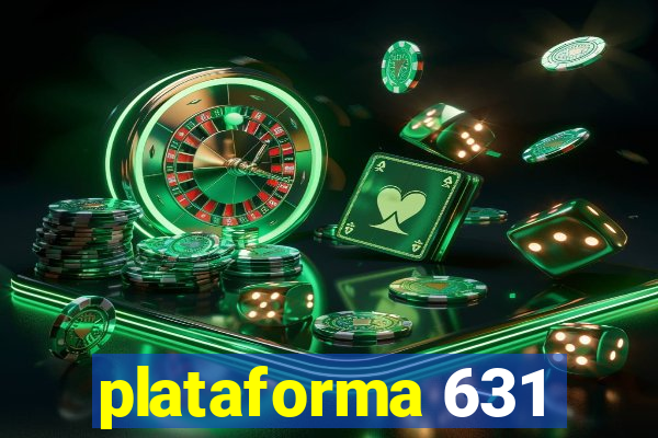 plataforma 631