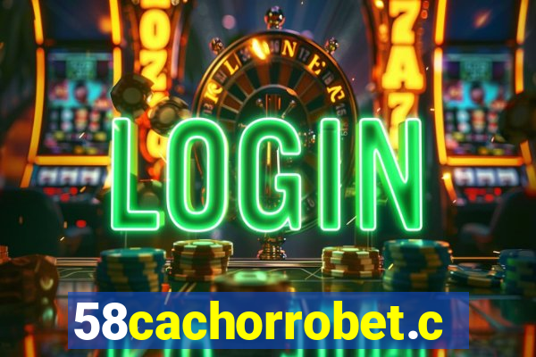 58cachorrobet.com