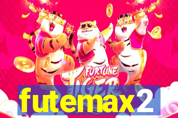 futemax2