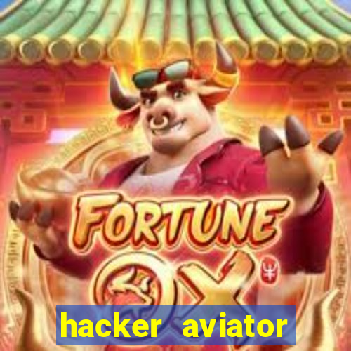 hacker aviator aposta ganha