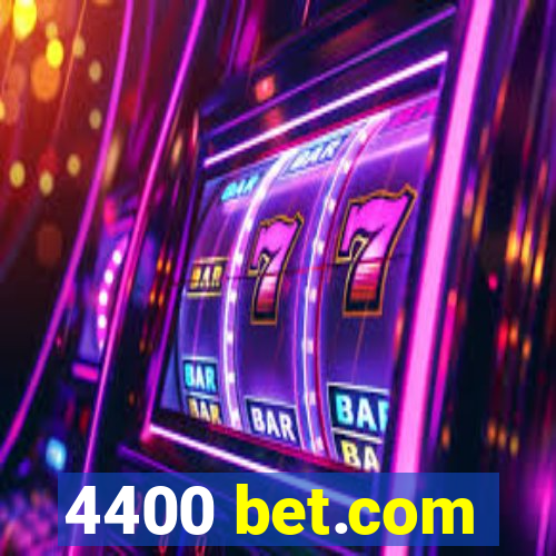 4400 bet.com