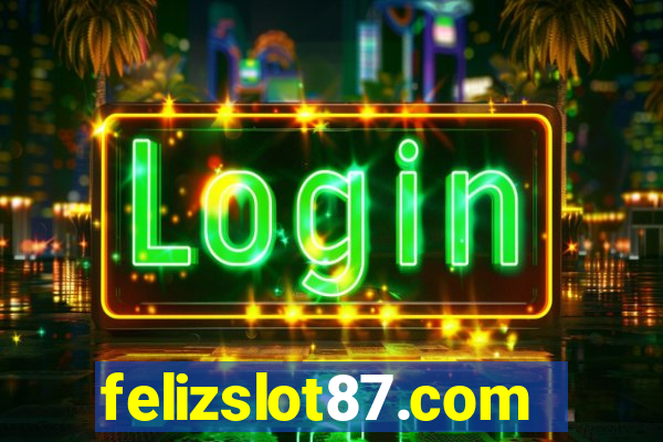 felizslot87.com
