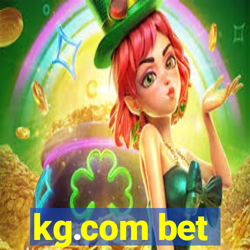 kg.com bet