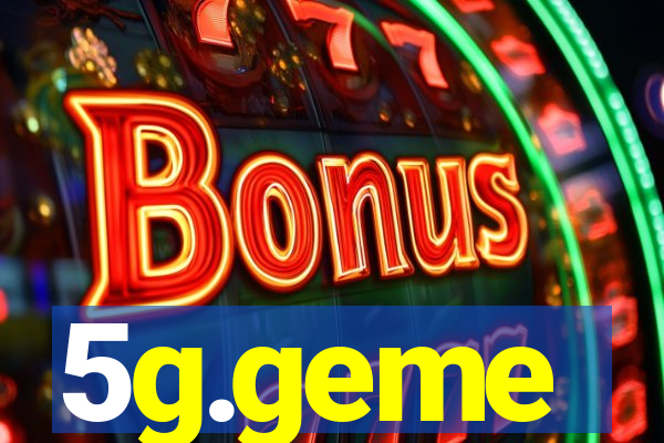5g.geme