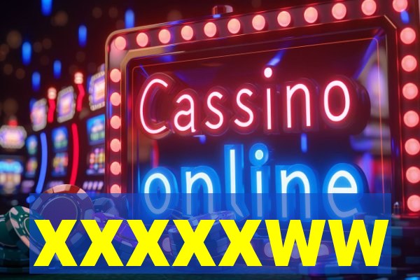 xxxxxww