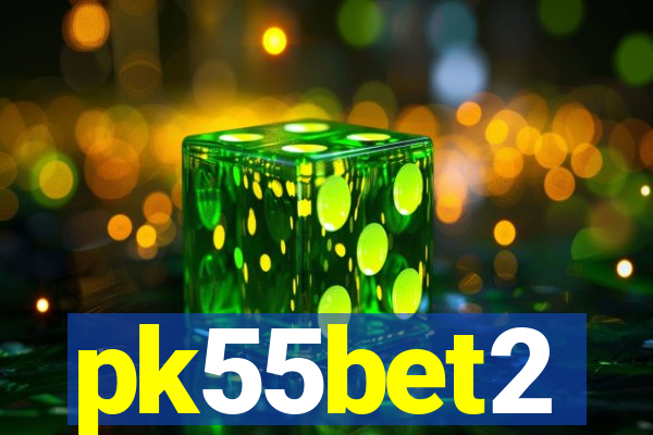 pk55bet2