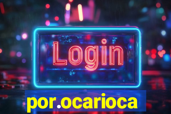 por.ocarioca