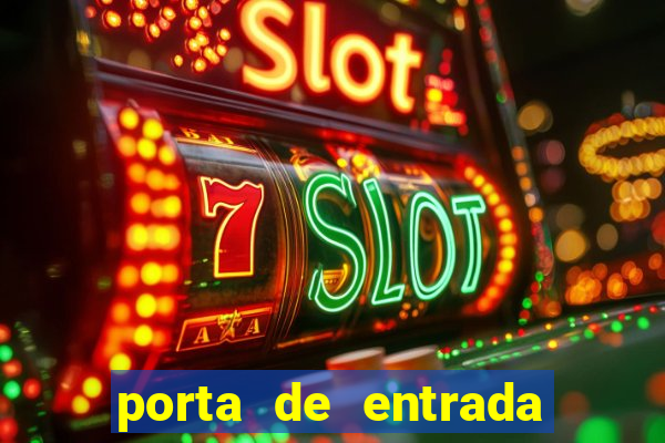 porta de entrada do excluido
