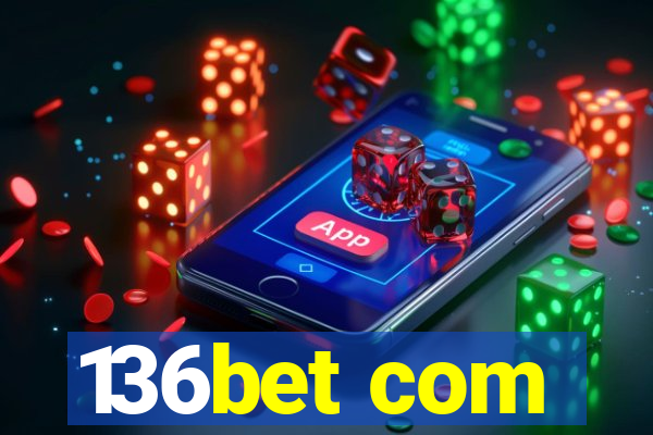 136bet com