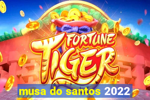 musa do santos 2022