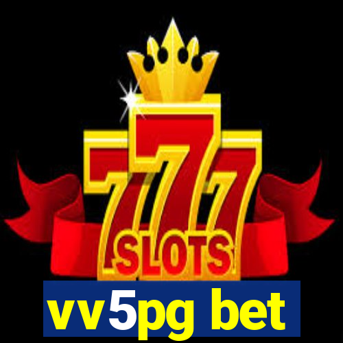 vv5pg bet