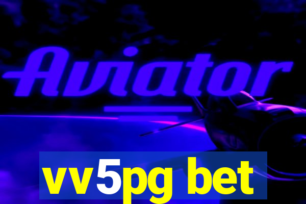 vv5pg bet