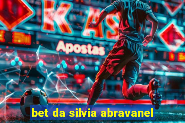 bet da silvia abravanel