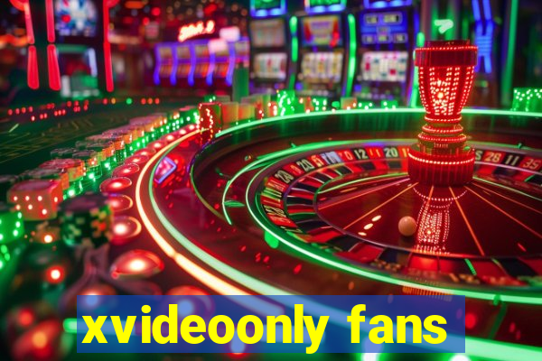 xvideoonly fans